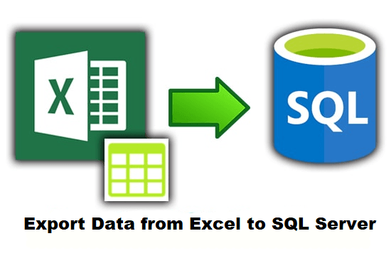 How to Export Data from Excel to SQL Server