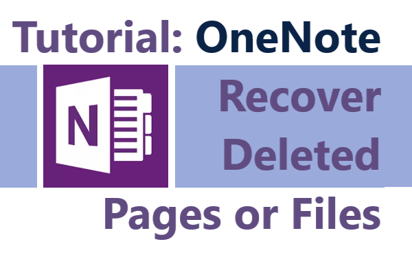  3 Quick Ways OneNote Recover Deleted Pages Or Files