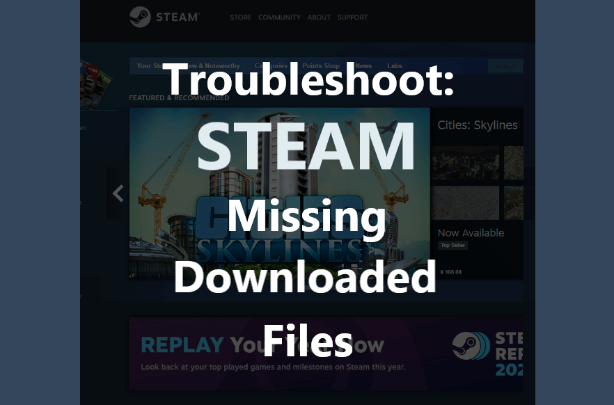 How to Restore Steam Missing Downloaded Files (Dota 2 Included
