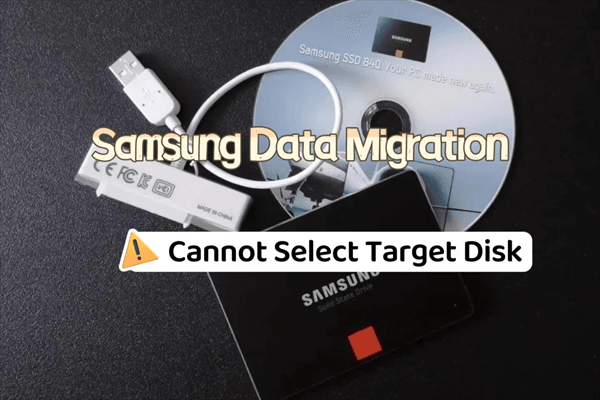 Fixed: Samsung Data Migration Disk
