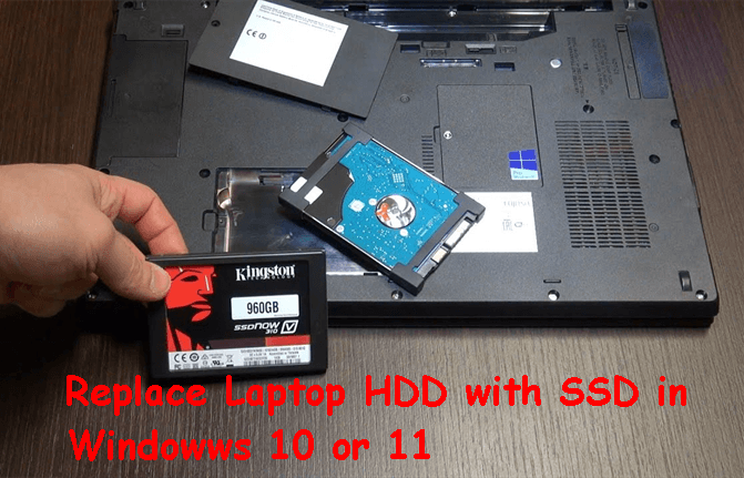 Full Guide to Replace HDD with SSD on Laptop in Windows 11